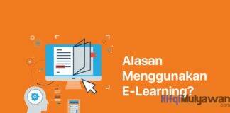 Alasan Menggunakan E Learning Dan Kenapa Itu Penting Serta Harus Dan Wajib Dimiliki Oleh Organisasi Bisnis Atau Perusahaan Pendidikan