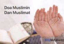 Doa Muslimin dan Muslimat: Lengkap dengan Teks Latin dan Arab serta Artinya! Doa Muslimin Dan Muslimat Dengan Teks Latin Dan Bahasa Arab Serta Arti Terjemahannya