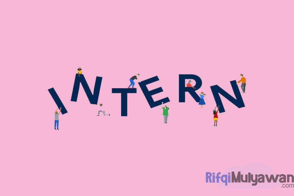 Gambar Apa Itu Magang Atau Intern Serta Tujuan Fungsi Serta Manfaat Dalam Pengertian Dan Melakukan Praktik Internship