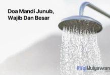 Doa Mandi Junub (Wajib, Besar) Teks Latin dan Arabnya, Keadaan, Tata Cara serta Perbedaannya! Gambar Bacaan Niat Doa Mandi Junub Wajib Atau Besar Dengan Teks Latin Dan Bahasa Arabnya Penyebab Dan Keadaan Tata Cara Mandi Serta Perbedaannya Dengan Wanita