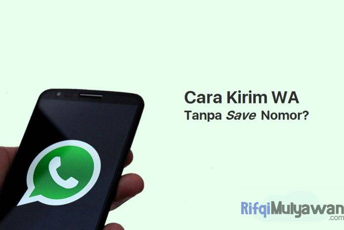 Gambar Bagaimana Tips Dan Trik Cara Mengirim Pesan WhatsApp WA Tanpa Harus Save Atau Simpan Nomor Kontak HP Atau Smartphone Gambar Bagaimana Tips Dan Trik Cara Mengirim Pesan WhatsApp WA Tanpa Harus Save Atau Simpan Nomor Kontak HP Atau Smartphone