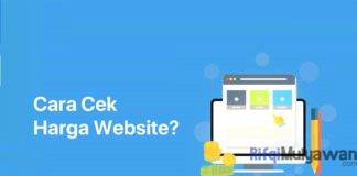 Gambar Cara Cek Harga Website Apa Itu Website Bagaimana Menilai Dan Menentukan Harga Sebuah Situs Web