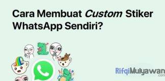 Gambar Cara Membuat Custom Personal Stiker Di WhatsApp atau WA Sendiri Dengan Mudah Serta Bagaimana Mengirim Dan Menggunakan Stiker Barunya