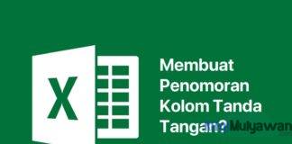 Gambar Cara Membuat Penomoran Kolom Tanda Tangan Daftar Hadir Atau Absensi Di Excel
