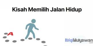 Gambar Cerita Motivasi Dan Inspirasi Tentang Hidup Kisah Memilih Jalan Hidup