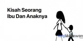 Gambar Cerita Motivasi Dan Inspirasi Tentang Ibu Kisah Seorang Ibu Dan Anaknya