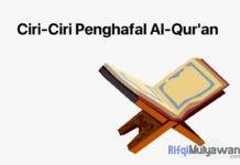 Inilah Ciri-Ciri Seorang Calon Penghafal Quran (Al-Qur’an) atau Hafidz Quran! Gambar Ciri Ciri Seorang Penghafal Al Quran Atau Hafidz Quran
