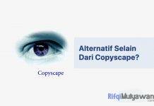 Gambar Dari Apa Alternatif Copyscape Terbaik Gratis Untuk Cek Plagiarisme Konten Artikel Dari Website Blog Atau File Anda