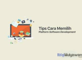 Gambar Dari Apa Saja Kiat Tips Cara Untuk Memilih Platform Software Development Atau Aplikasi Apps Yang Baik Dan Efektif