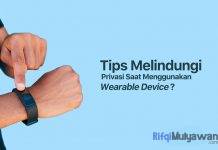 Inilah 5 Tips Melindungi Privasi (Data Privacy) Anda Saat Menggunakan Wearable Device dan Teknologinya! Gambar Dari Apa Saja Tips Dalam Melindungi Privasi Data Privacy Anda Saat Menggunakan Perangkat Yang Dapat Dikenakan Wearable Device Dan Teknologinya