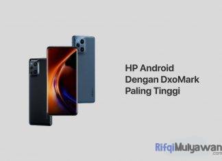 Gambar Dari HP Android Terbaik Dengan Skor Atau Nilai DxoMark Paling Tinggi