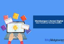 Membangun Literasi Digital: Pengertian Digital Literacy, Jenis, Manfaat, Cara Meningkatkan serta Pentingnya dalam Transformasi Teknologi Pendidikan! Gambar Dari Membangun Literasi Digital Pengertian Dan Apa Itu Digital Literacy Jenis, Tantangan, Serta Pentingnya Mengajarkan Keterampilan Literasi Dalam Transformasi Teknologi Pendidikan!