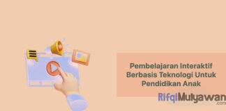 Gambar Dari Pembelajaran Interaktif Interactive Learning Pengertian Menurut Ahli Macam Contoh Dan Bagaimana Pembelajaran Berbasis Teknologi Dapat Meningkatkan Keterlibatan Serta Potensi Mereka