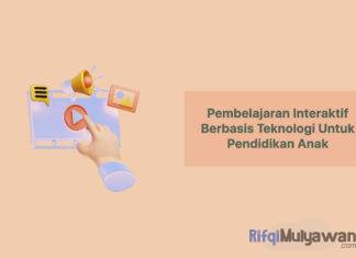 Gambar Dari Pembelajaran Interaktif Interactive Learning Pengertian Menurut Ahli Macam Contoh Dan Bagaimana Pembelajaran Berbasis Teknologi Dapat Meningkatkan Keterlibatan Serta Potensi Mereka