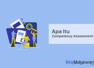 Gambar Dari Pengertian Competency Assessment Apa Itu Penilaian Atau Asesmen Kompetensi Jenis Utama Tahapan Macam Manfaat Praktik Terbaik Caranya Perbedaannya Dengan Competency Evaluation