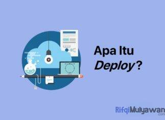 Gambar Dari Pengertian Deploy Apa Itu Deployment Aplikasi Tujuan Dan Fungsi Proses Jenis Macam Langkah Manfaat Tips Dan Cara Perbedaannya Dengan Software Release Serta Kenapa Itu Penting