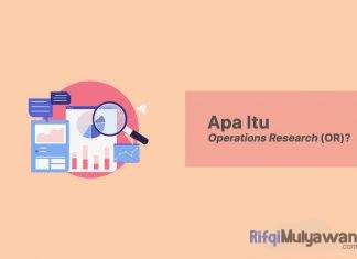 Gambar Dari Pengertian Operations Research OR Apa Itu Riset Operasi Sejarah Menurut Para Ahli Tujuan Dan Fungsi Jenis Macam Tahap Proses Karakteristik Ciri Contoh Tips Praktik Terbaik Serta Pentingnya