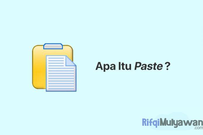 Gambar Dari Pengertian Paste Apa Itu Tempel Tujuan Dan Cara Kerja Cara Melakukan Perbedaan Serta Apa Saja Shortcutnya Gambar Dari Pengertian Paste Apa Itu Tempel Tujuan Dan Cara Kerja Cara Melakukan Perbedaan Serta Apa Saja Shortcutnya