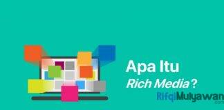 Gambar Dari Pengertian Rich Media Apa Itu Iklan Atau Rich Media Ads Tujuan dan Fungsi Jenis Tipe Format Macam Fitur Manfaat Cara Membuat Dan Tipsnya Serta Kenapa Itu Penting