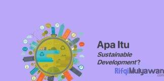 Gambar Dari Pengertian Sustainable Development Apa Itu Pengembangan Berkelanjutan Dan Goals Definisi Sejarah Konsep Tujuan Contoh Serta Cara Mencapai Dan Mewujudkannya