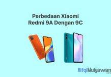 Gambar Dari Perbedaan Xiaomi Redmi 9A Dengan 9C Apa Spesifikasinya Dan Pilih Yang Mana