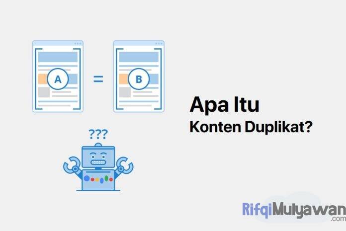 Gambar Konten Duplikat Apa Itu Plagiarisme Jenis Tools Dan Alat Pemeriksa Online Tips Serta Bagaimana Cara Memperbaikinya Dengan Pendekatan SEO Kreatif Gambar Konten Duplikat Apa Itu Plagiarisme Jenis Tools Dan Alat Pemeriksa Online Tips Serta Bagaimana Cara Memperbaikinya Dengan Pendekatan SEO Kreatif