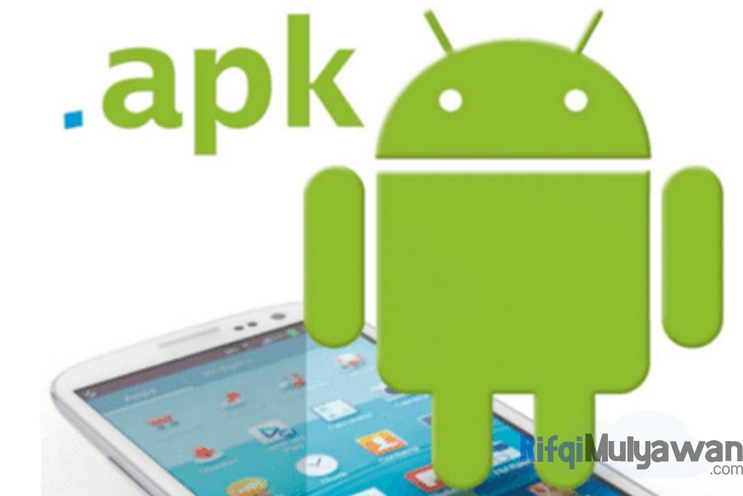 Pengertian APK (Android Package Kit): Manfaat, Cara Membuka, Convert!