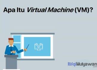Gambar Pengertian Virtual Machine Atau VM Apa Itu Mesin Virtual Tujuan Dan Fungsi Cara Kerja Jenis Contoh Serta Kelebihan Kekurangannya