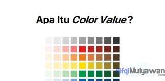 Gambar Pengertian Color Value Apa Itu Nilai Warna Bagian Value Hue Dan Saturation Serta Kenapa Itu Penting Dalam Graphic Design Atau Desain Grafis