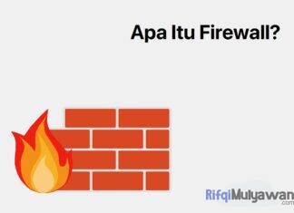 Gambar Pengertian Pengertian Firewall Apa Itu Firewall Policies Dan Network Security Tujuan Dan Fungsi Cara Kerja Jenis Metode Dan Kenapa Itu Penting