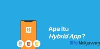 Gambar Pengertian Hybrid App Apa Itu Hybrid Mobile App Tujuan Dan Fungsi Cara Kerja Manfaat Fitur Jenis Implementasi Contoh Serta Perbedaannya Dengan Aplikasi Native Dan Web