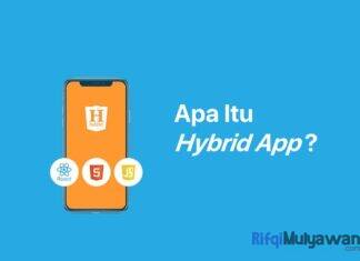 Gambar Pengertian Hybrid App Apa Itu Hybrid Mobile App Tujuan Dan Fungsi Cara Kerja Manfaat Fitur Jenis Implementasi Contoh Serta Perbedaannya Dengan Aplikasi Native Dan Web