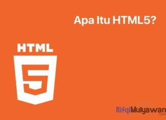 Gambar Pengertian HTML5, Apa Itu Hypertext Markup Language Revision 5 Sejarah Tujuan Manfaat API Javascript Elemen Dan Atribut Baru Serta Apa Perbedaannya Dengan HTML4
