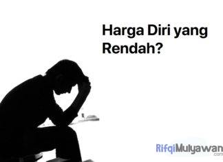 Gambar Pengertian Harga Diri Rendah Apa Itu Harga Diri Dan Bagaimana Cara Meningkatkannya Agar Kita Lebih Mempercayai Diri Sendiri