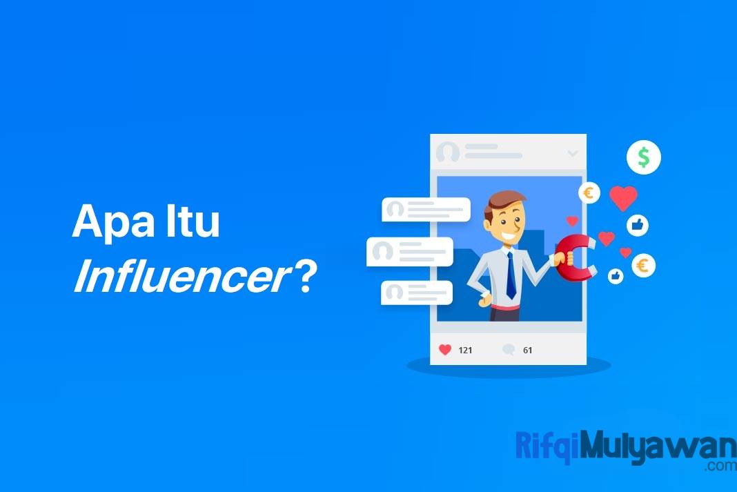 Apa Itu Influencer Jenis Contoh Amp Perannya Untuk Bisnis - Riset