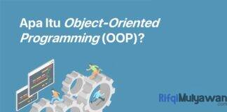 Gambar Pengertian OOP Apa Itu Object Oriented Programming Cara Kerja Manfaat Dan Keuntungan Fitur Prinsip Dasar Contoh Serta Perbedaannya Dengan Procedural