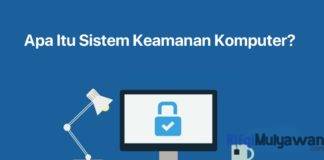 Gambar Pengertian Sistem Keamanan Komputer Apa Itu Computer Security Menurut Para Ahli Sejarah Jenis Dan Triad CIA Serta Cara Meningkatkannya