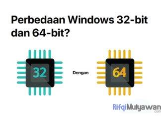 Gambar Penjelasan Perbedaan Windows 32 Bit Dan 64 Bit Serta Kekurangan Dan Kelebihannya