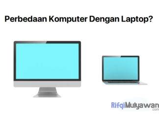 Gambar Perbedaan Komputer Dengan Laptop Persamaan Serta Tabel Dan Penjelasan Lengkapnya