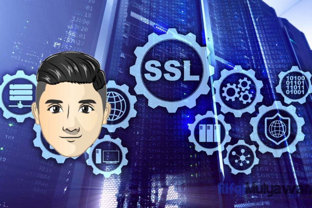 Gambar SSL Sebagai Gerbang Https Untuk Hadapi Ancaman Keamanan Siber