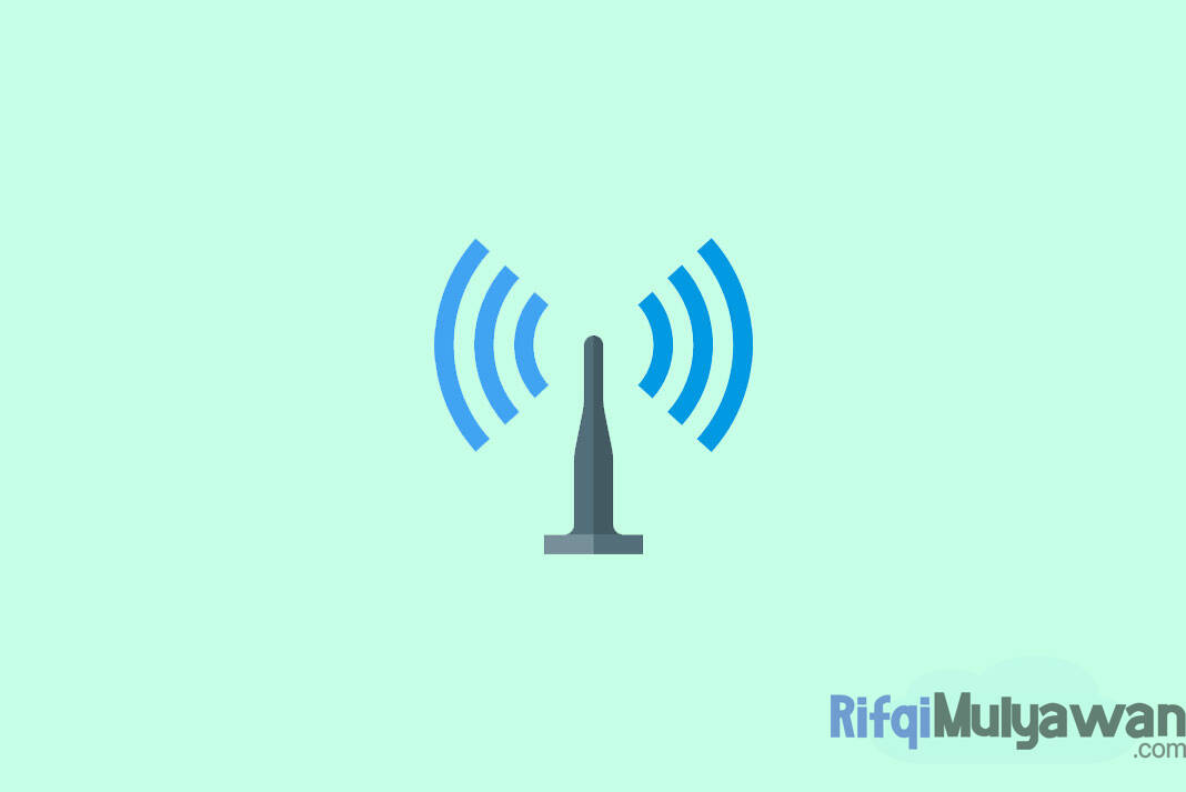 Wireless Network (Nirkabel) Adalah: Pengertian, Jenis, Macam, Bedanya!