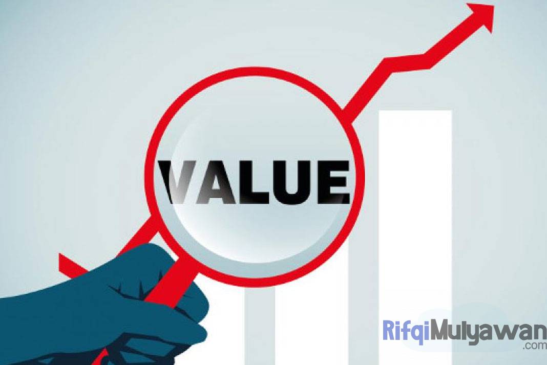 Value (Nilai) Adalah: Pengertian, Jenis, Macam Dan Contoh Penggunaan!