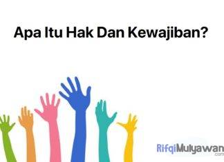 Ilustrasi Gambar Pengertian Hak Dan Kewajiban Menurut Para Ahli Contoh Serta Hak Dan Kewajiban Warga Negara
