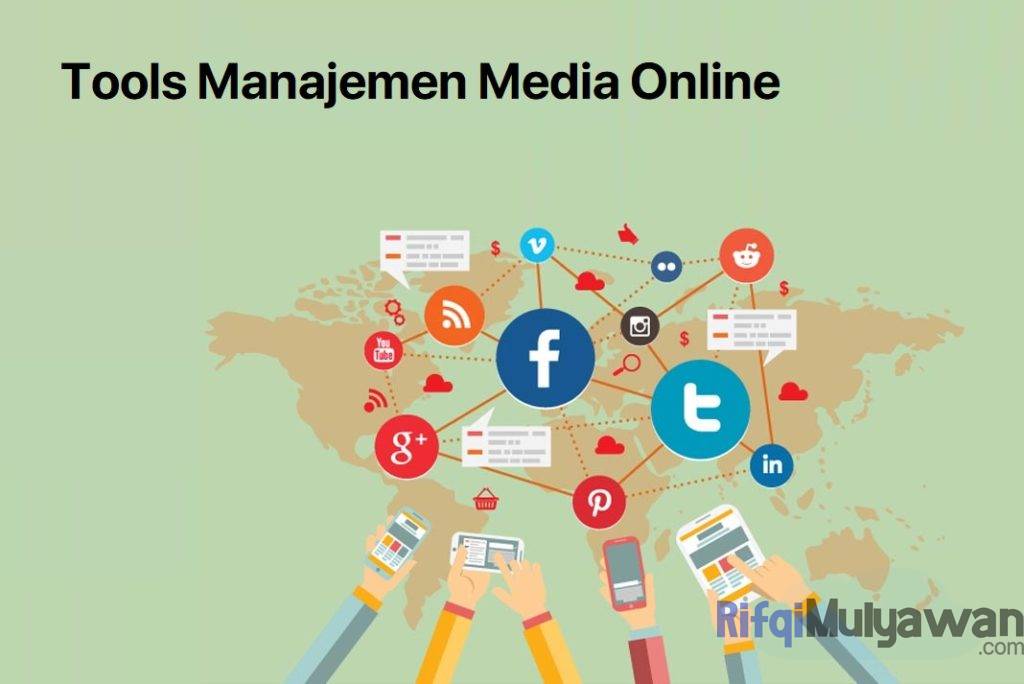 Ilustrasi Gambar Tools Atau Alat Managemen Media Online Dalam Membahas Penjelasan Pengertiannya